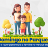 Domingo no Parque: esporte e lazer para toda a família no Parque do Cristo
